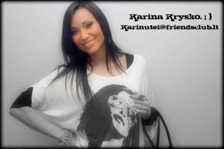 Karina.  ;  }}