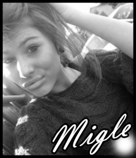 Migle  ;p