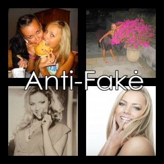 Anti~Fake!  :]~