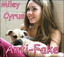 MIley-Cyrus        anti-fake